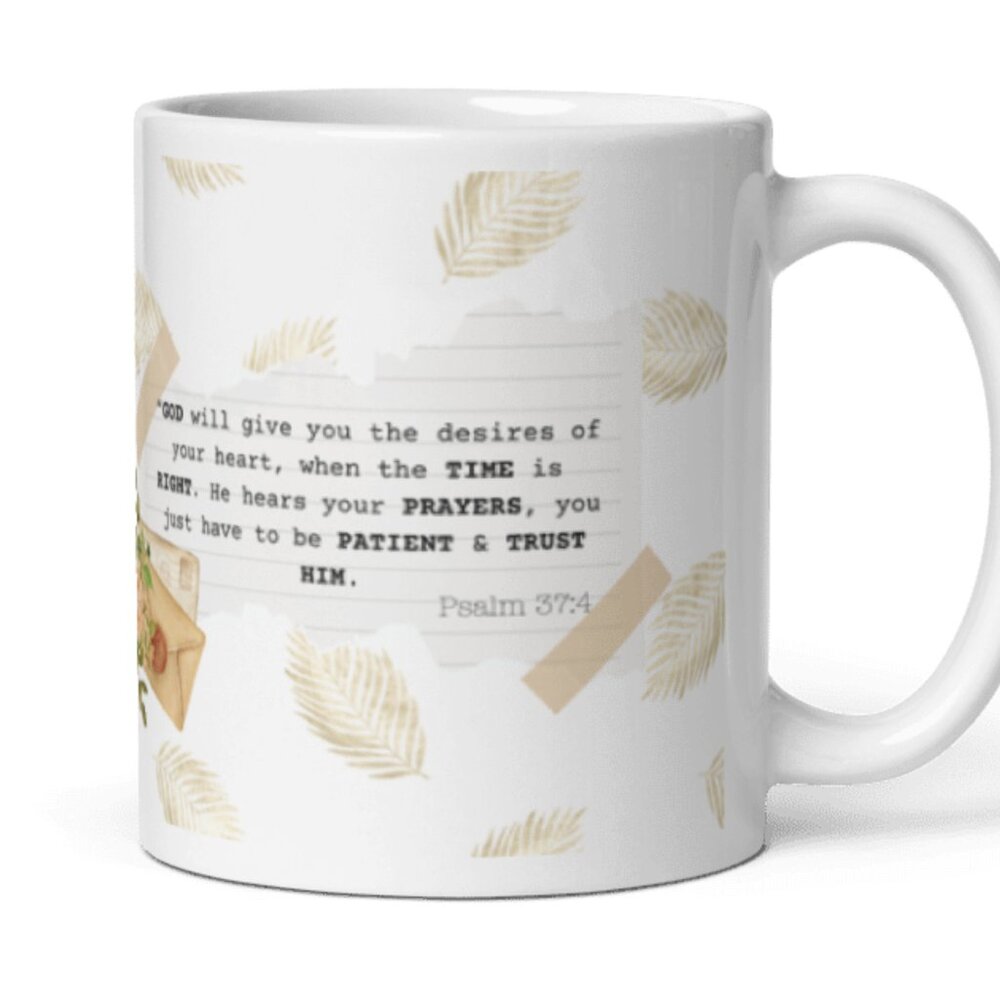 Bible Verse "Psalm 37:4" 11oz Mug